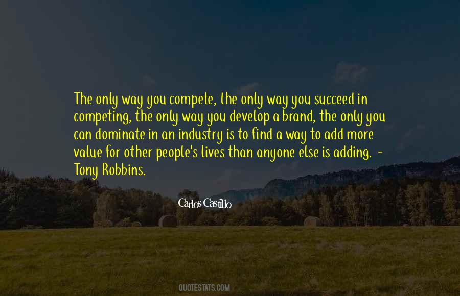 Quotes About Not Competing With Anyone #1102967