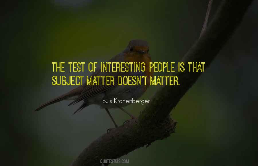 Quotes About Matter Science #171443