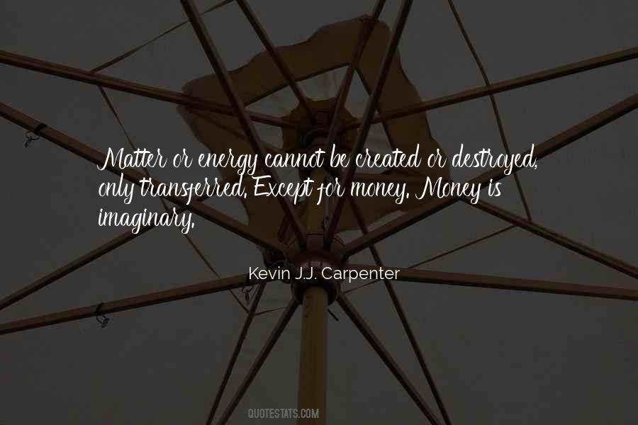 Quotes About Matter Science #651782