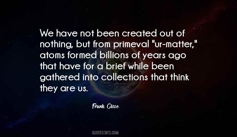 Quotes About Matter Science #711736