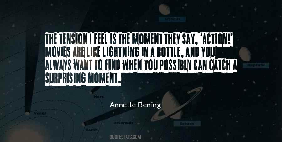 Quotes About Lightning In A Bottle #658274