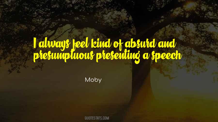 Quotes About Presenting A Speech #1814599