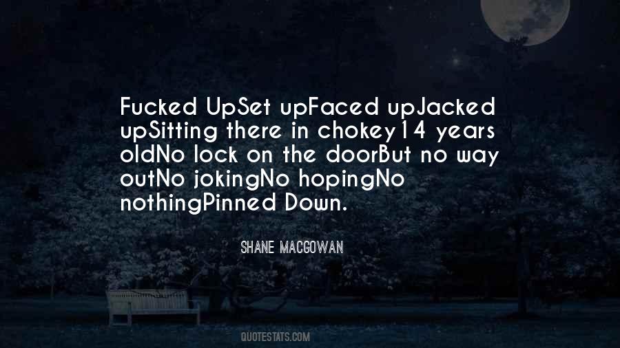Lock Down Quotes #1260324