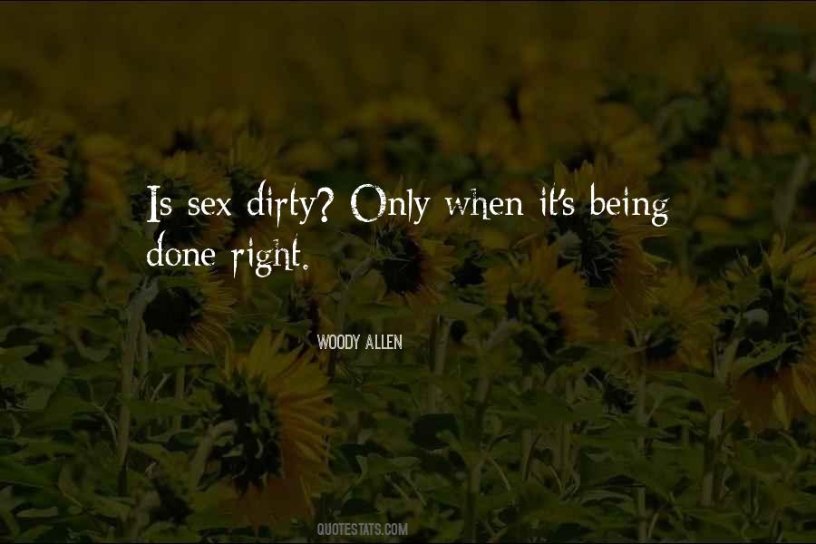 Sex Dirty Quotes #862232