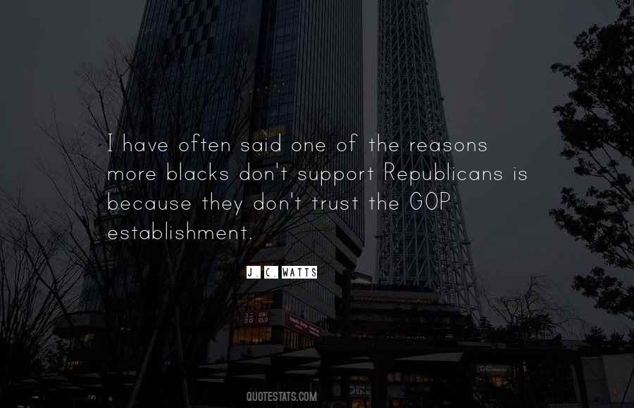 Gop Republicans Quotes #403866