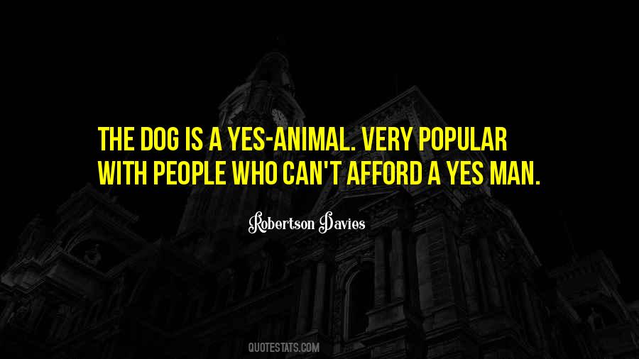 Quotes About The Dog #1009012