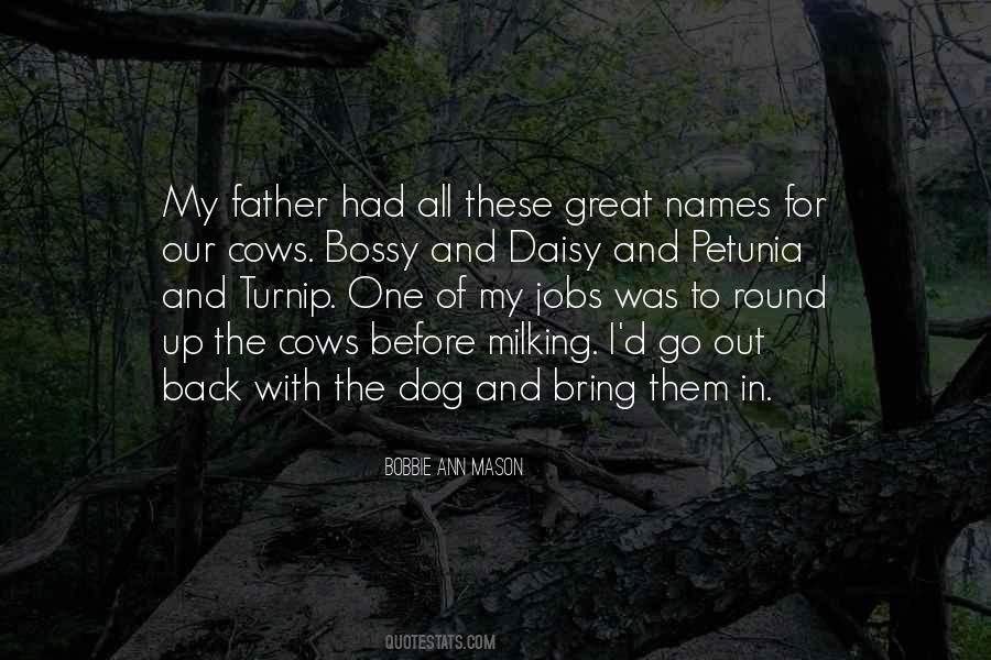 Quotes About The Dog #1309687