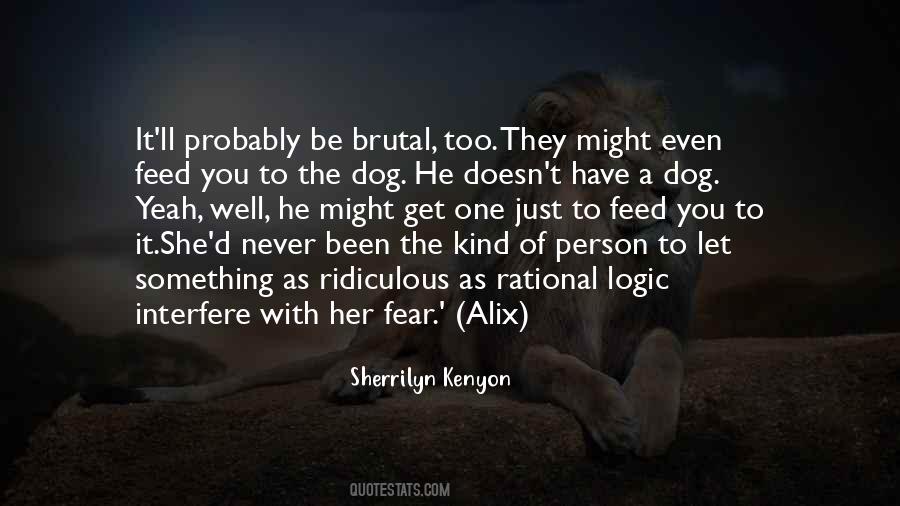 Quotes About The Dog #990303