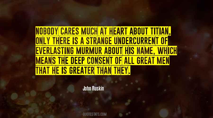 A Heart That Cares Quotes #1588187