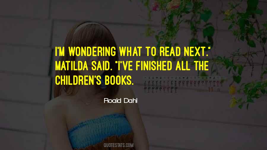 Quotes About Reading Children's Books #1036153