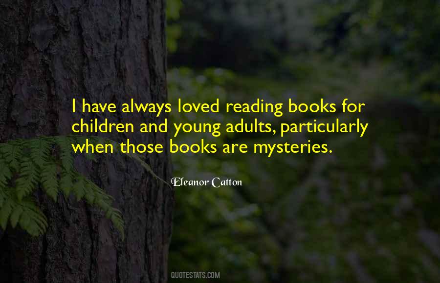 Quotes About Reading Children's Books #1291419