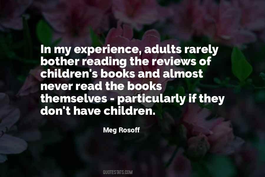 Quotes About Reading Children's Books #1500640