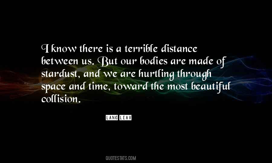 Hurtling Through Space Quotes #1662082