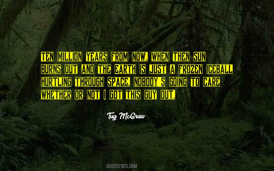 Hurtling Through Space Quotes #341151