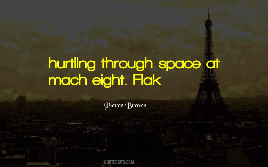 Hurtling Through Space Quotes #549617