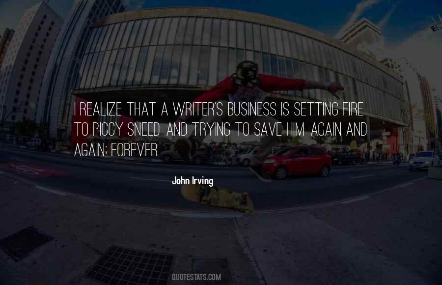 Trying To Save Piggy Sneed Quotes #101168
