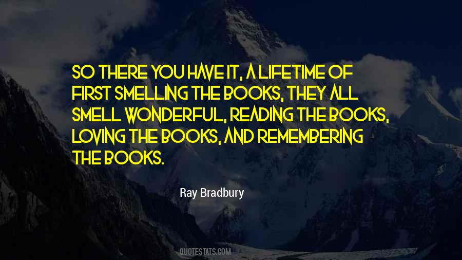 Quotes About Smelling Books #1166955