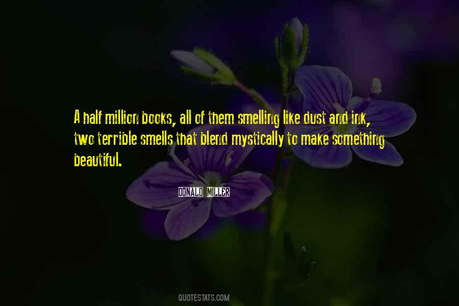 Quotes About Smelling Books #763337