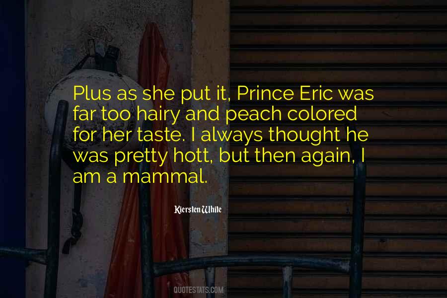 Quotes About Prince Eric #1655420