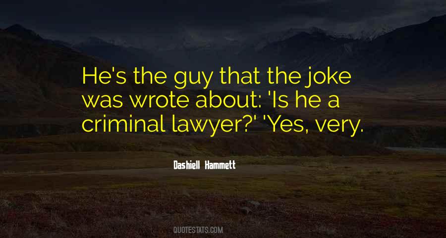 Lawyer Joke Quotes #156894