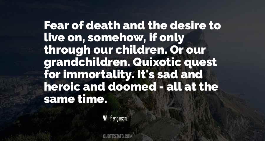 Quotes About Quixotic #1857247