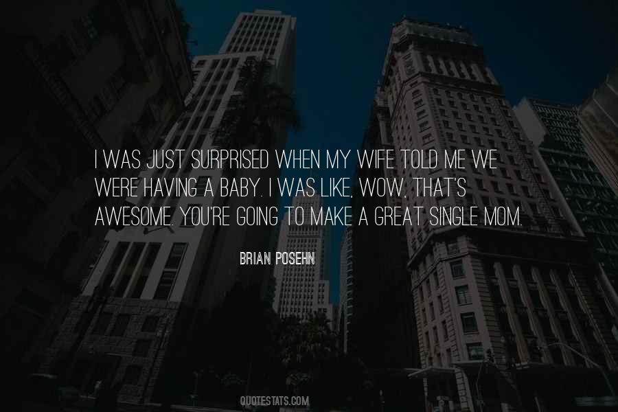 Quotes About A Great Mom #1429940