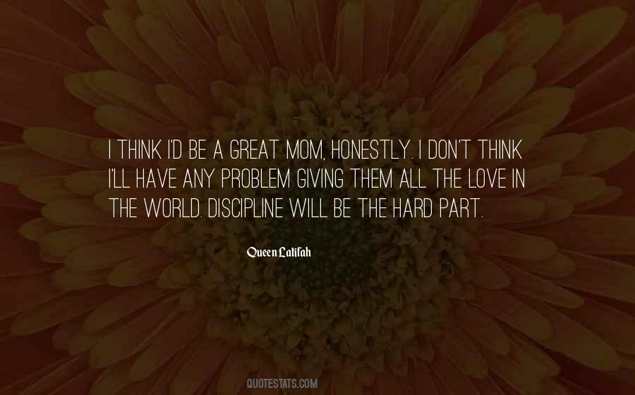Quotes About A Great Mom #1652538