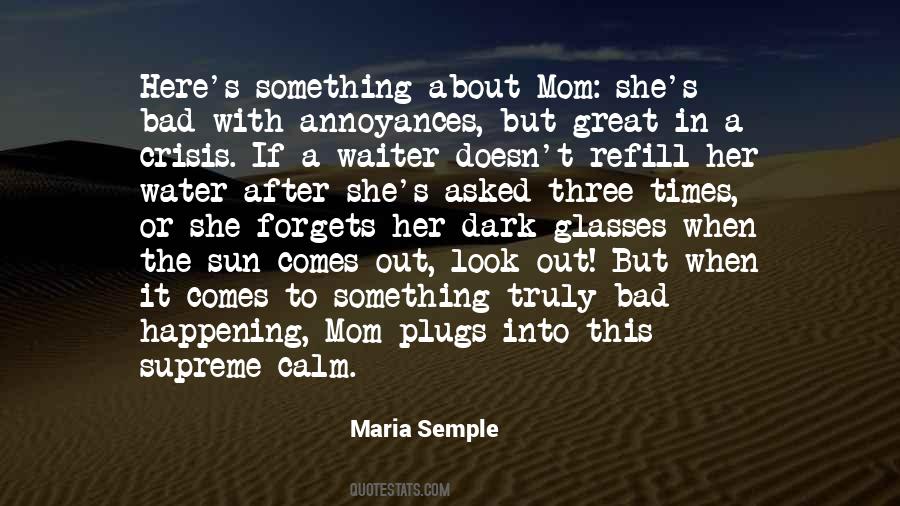 Quotes About A Great Mom #697176