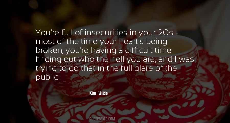 Your Insecurities Quotes #1157840