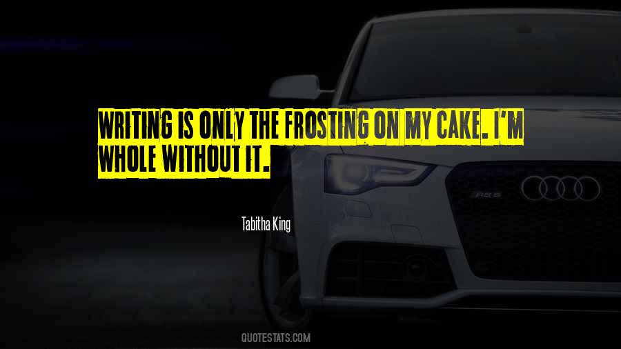 Quotes About Frosting #1647821