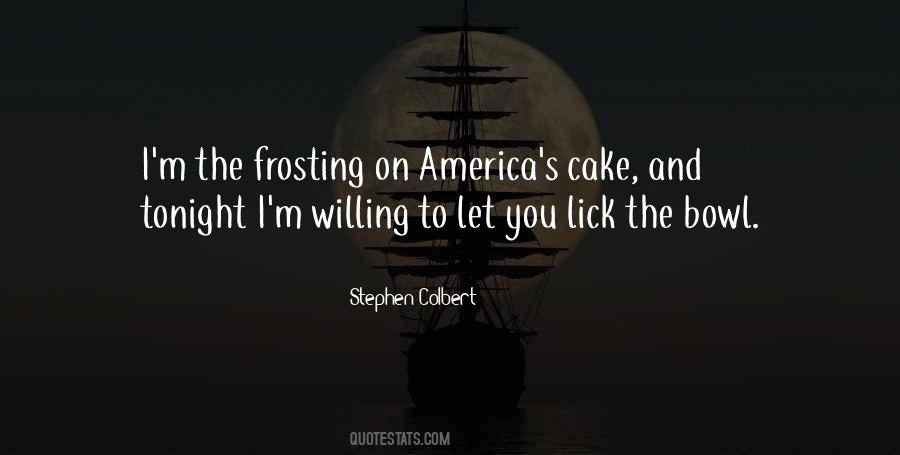 Quotes About Frosting #1852160