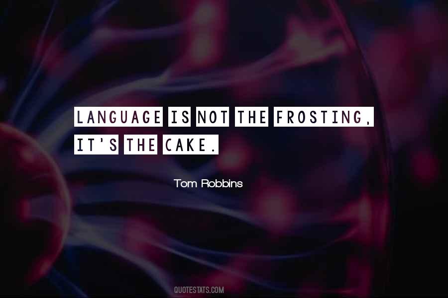 Quotes About Frosting #237098