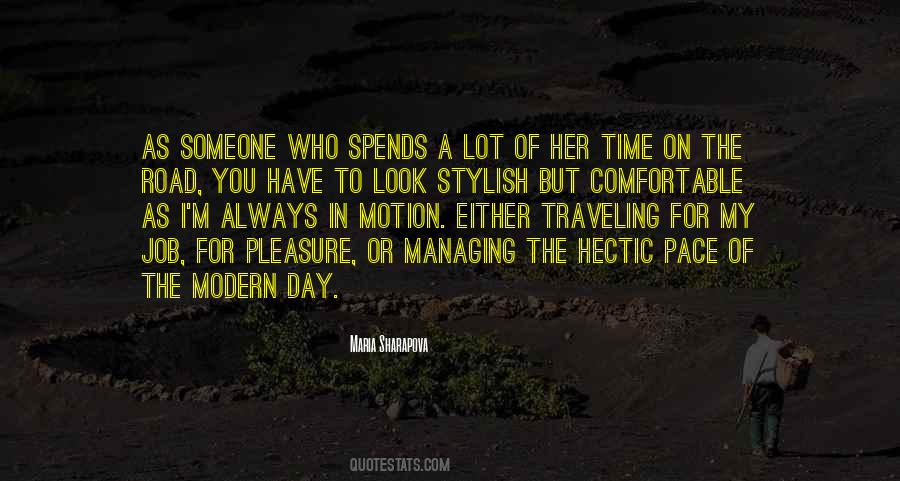 Quotes About Hectic Day #815890