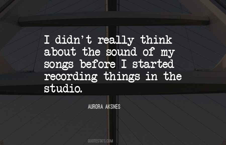 Sound Studio Quotes #423224