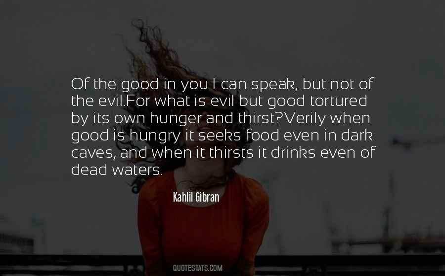 Quotes About Hunger And Thirst #427805