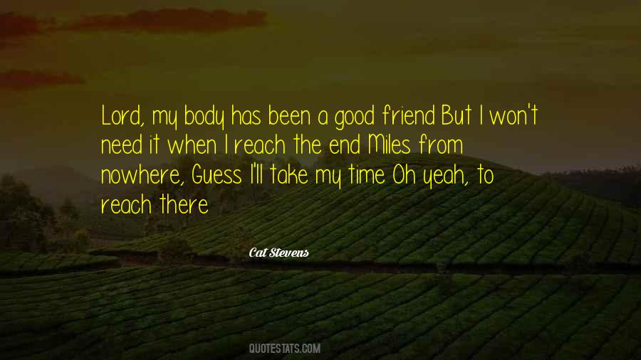 Quotes About When You Need A Friend #361089