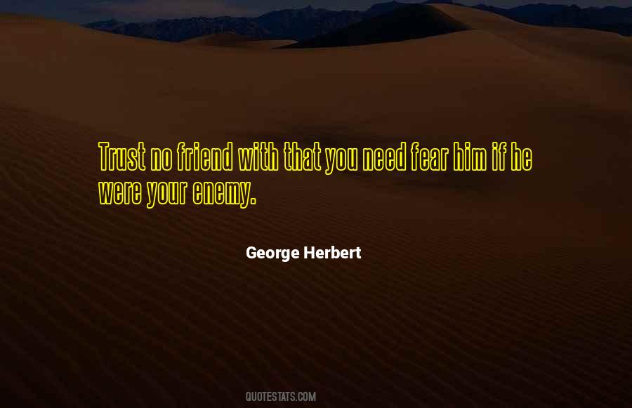 Quotes About When You Need A Friend #361987