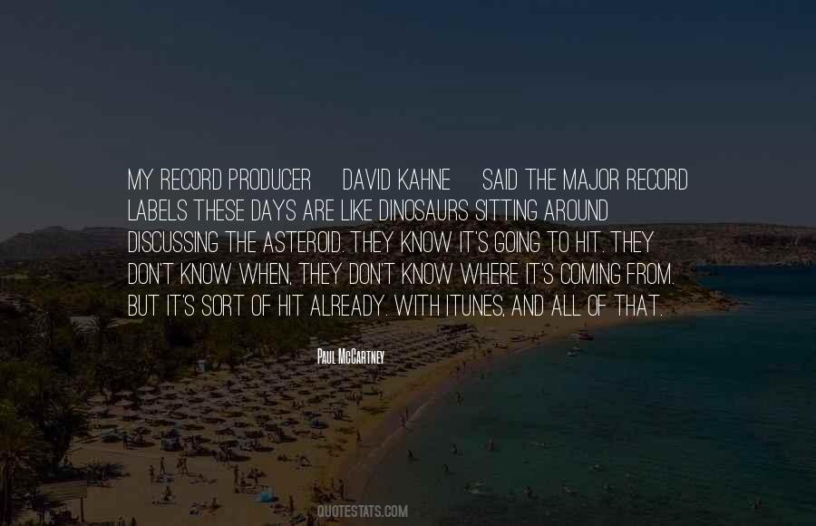 Quotes About Record Labels #465271