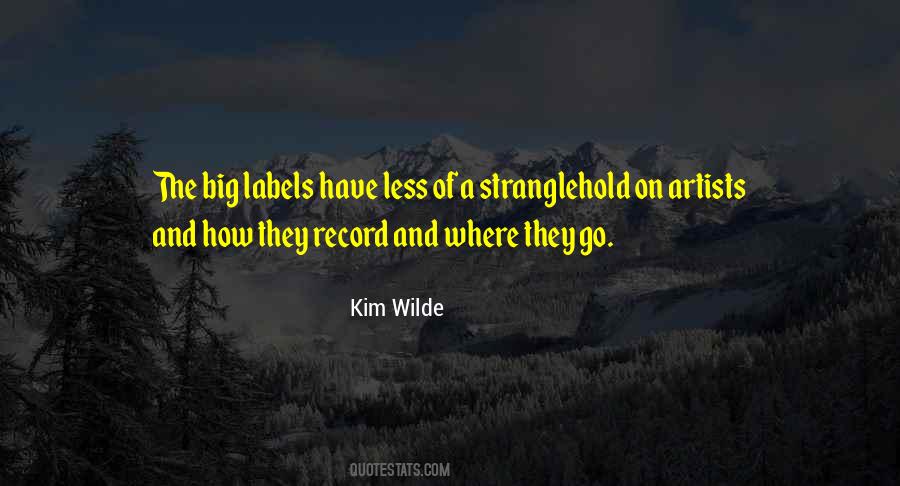 Quotes About Record Labels #517408