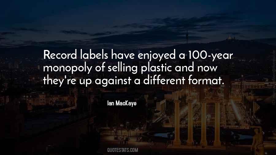 Quotes About Record Labels #651717