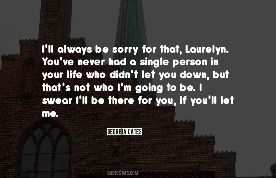 You Ll Be Sorry Quotes #1367868