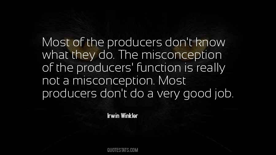 Quotes About Producers #1171907