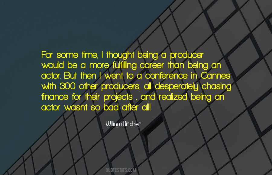 Quotes About Producers #1218922