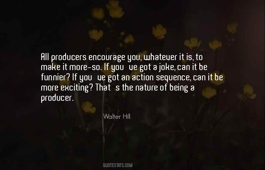 Quotes About Producers #1244577