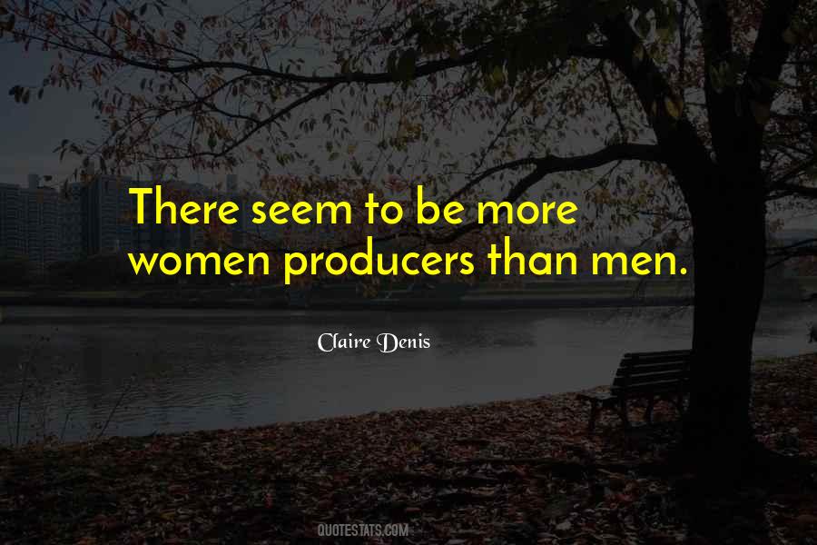 Quotes About Producers #1278724