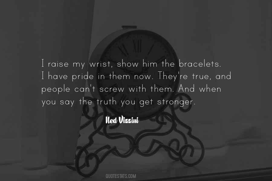 Quotes About Bracelets #1733773