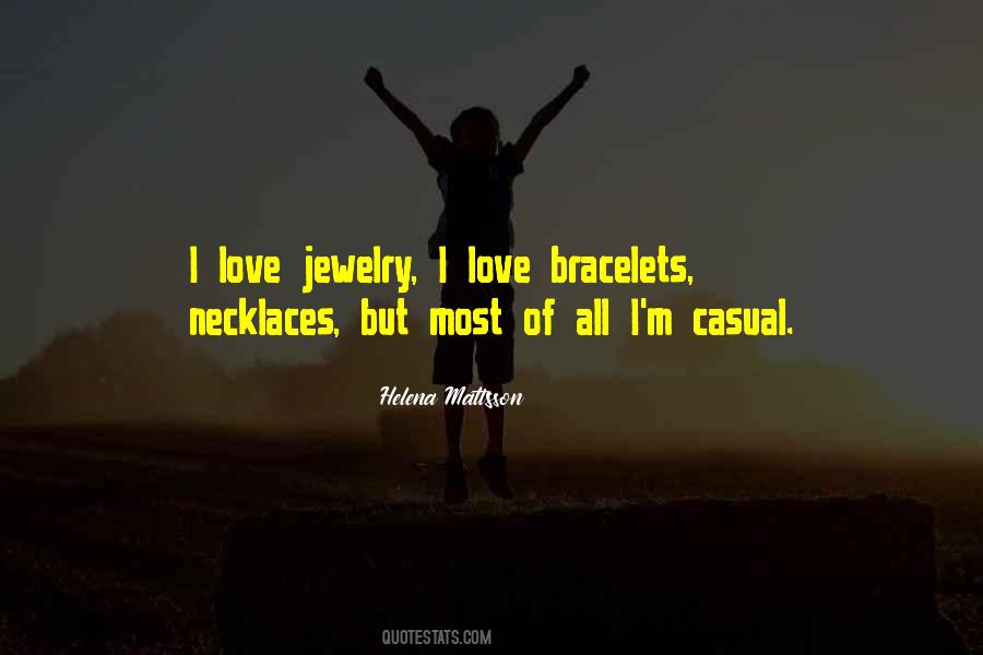 Quotes About Bracelets #1879220