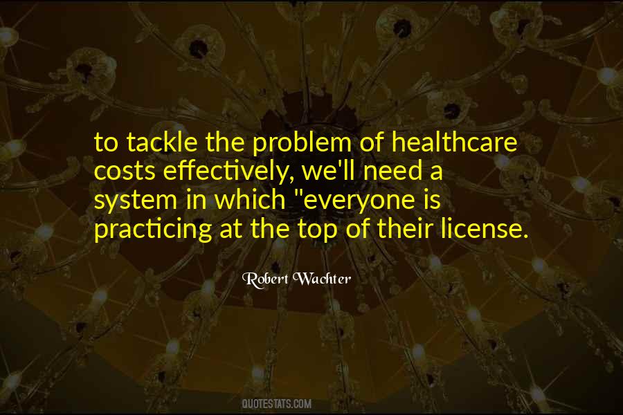 Quotes About Healthcare Costs #1402814