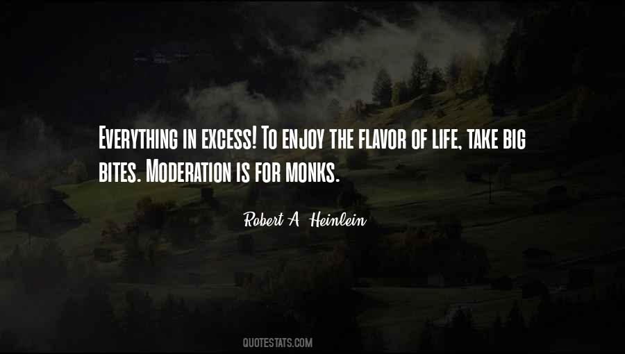 Quotes About Everything In Moderation #156318