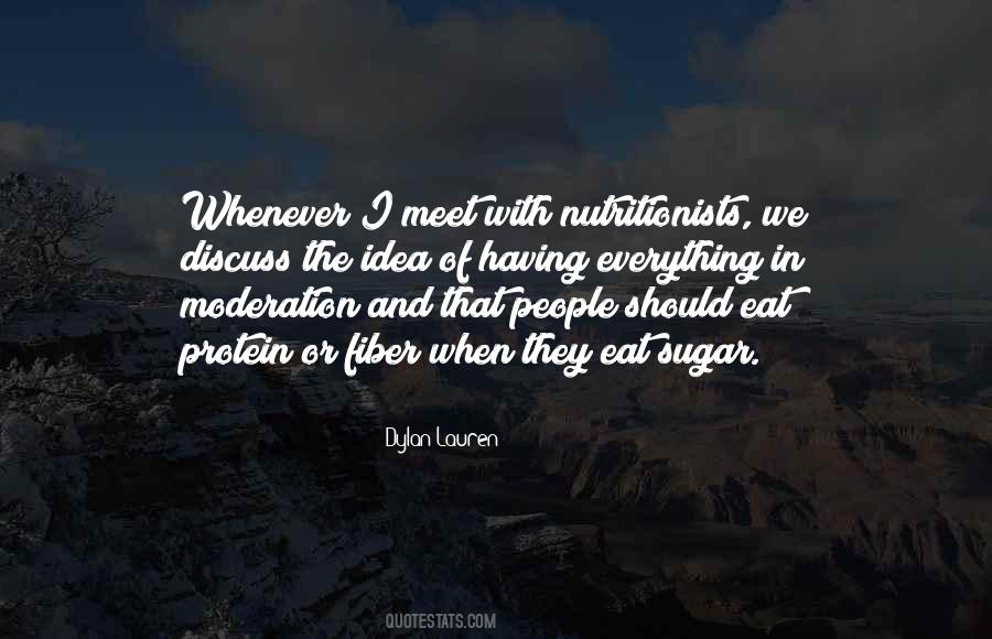 Quotes About Everything In Moderation #1815806